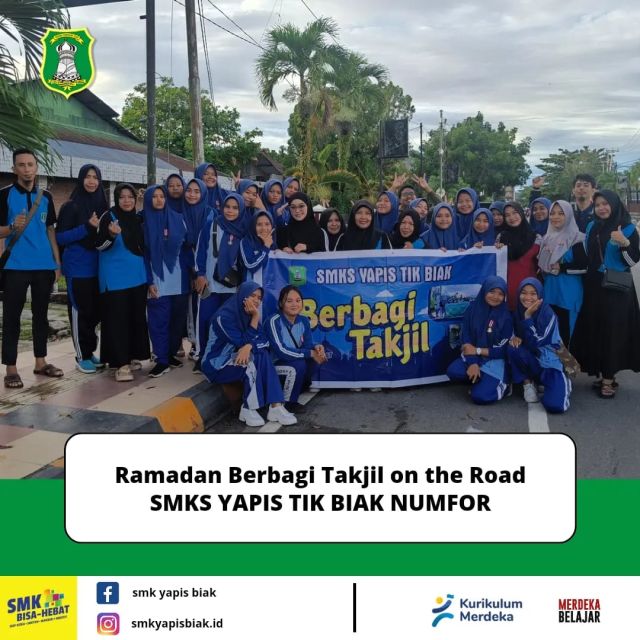Ramadan Berbagi Takjil on the Road SMKS YAPIS TIK BIAK NUMFOR